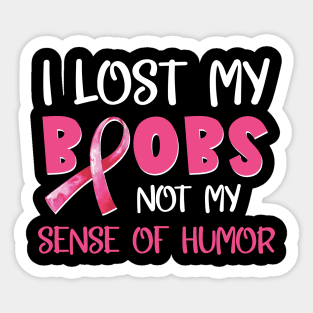 I Lost My Boobs Humor Funny Breast Cancer Sticker